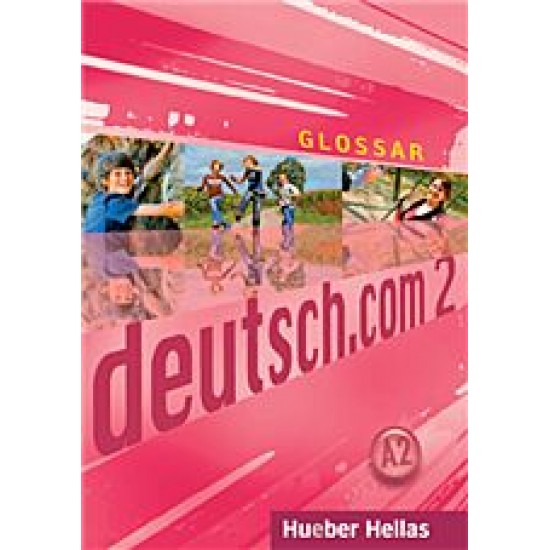 Deutsch.com 2 - Glossar (Γλωσσάριο)
